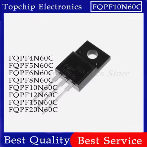 10pcs FQPF10N60C FQPF4N60C FQPF5N60C FQPF6N60C FQPF8N60C FQPF12N60C FQPF20N60C FQPF15N60C 8N60C 12N6