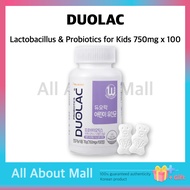 [DUOLAC] Lactobacillus &amp; Probiotics for Kids 750mg x 100 tablets / 2 tablets per day / 50 Days worth / Kids Health Supplements / Intestine Health / Free gift