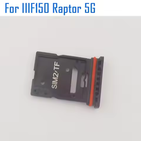 New Original IIIF150 Raptor 5G SIM Card Holder SIM Card Tray Sim Card Slot Holder Adapter For IIIF15