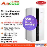 EuropAce Vertical Casement Aircon 8000BTU EAC 801A