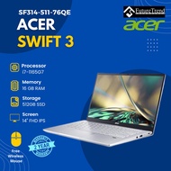 Acer Swift 3 [SF314-511-76QE] I7-1165G7/16GB/512GB/Intel Iris Xe/14" FHD IPS/Win11/Free Wireless Mou