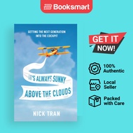 It's Always Sunny Above The Clouds - Paperback - English - 9781637303627