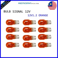Bulb signal 12V 10 T13 T10 T6.5 T5 . Buld Meter 12v3.4 12V1.7. 12V1.2 ORANGE