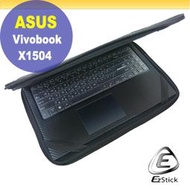【Ezstick】ASUS X1504 X1504ZA 三合一超值防震包組 筆電包 組 (15W-SS)