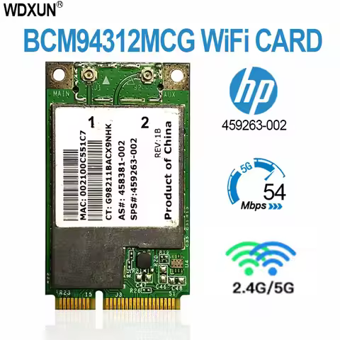BCM4312 BCM94312MCG MINI PCI-E WIFI Wireless Card for HP dv4 dv5 dv7 CQ45 CQ40 6730b 2530 SPS 459263