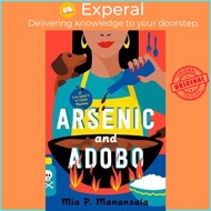 Arsenic And Adobo by Mia P. Manansala (US edition, paperback)