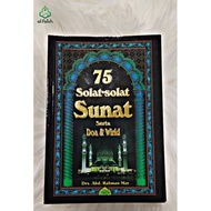 Buku 75 Solat- Solat Sunat, Doa serta wirid Edisi Rumi