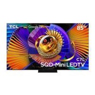 ทีวีเอสคิวดี มินิแอลอีดี 85 นิ้ว TCL (4K, SQD-MiniLED, GOOGLE TV) 85C7L (1315955)