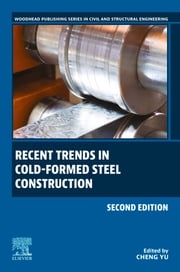 Recent Trends in Cold-Formed Steel Construction Cheng Yu, Ph.D., P.E., F.SEI