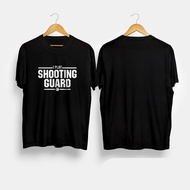 I Play Shooting Guard Basketball T-Shirt NBA DBL IBL Sports T-Shirt