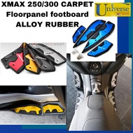 YAMAHA XMAX 250/300 FOOTSTEP Floorpanel FloorBoard Floorstep Footpad Footboard Carpet Material rubber &amp; alloy plate