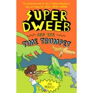 (BX) SUPER DWEEB AND THE TIME TRUMPET