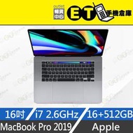 ET手機倉庫【福利品 MacBook Pro 2019 2.6GHz i7 16+512GB】A2141(16吋)附發票