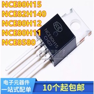 5PCS Brand-new NCE 80H15/80H12/80H11/8580NCE 82H140 field effect MOS transistor N channel