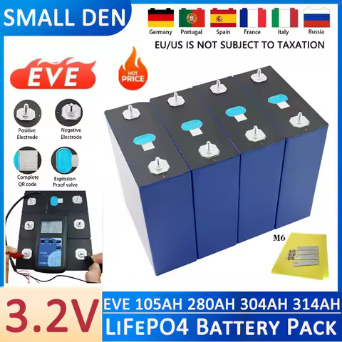 High-Quality EVE 3.2V LiFePO4 Battery - 105Ah 280Ah 304Ah 314Ah - Perfect for Energy Storage - Ideal