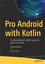 14736.Pro Android with Kotlin: Developing Modern Mobile Apps with Kotlin and Jetpack