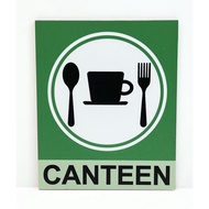 CANTEEN Signage - Size 10 x 8cm