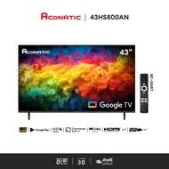 ใหม่ Aconatic ทีวี 43 นิ้ว FHD Google TV รุ่น 43HS800AN ระบบปฏิบัติการ Google/Netflix & Youtube Wifi