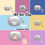【Case Home】For IKF Air Clip Case Cute Cartoon Soft Silicone Earphone Case Casing Cover