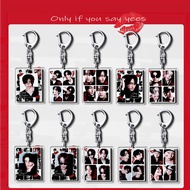 Acrylic Kpop Idol Keychain LOOSE ROMANCE Daydream XO Only If You Say Yes Bag Keyring Pendent Funs Gi