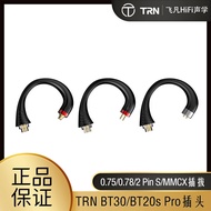TRN BT20s Pro BT30 Bluetooth Module Replaceable Power Strip 0.75/0.78/MMCX/2 Pin S