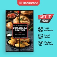 Top 100 Most Delicious Empanada Recipes - Paperback - English - 9798868985690