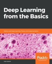 Deep Learning from the Basics Koki Saitoh