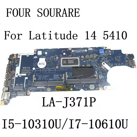 For Dell Latitude 14 5410 Laptop Motherboard with I5-10310U/I7-10610U CPU LA-J371P CN-02FGH4 CN-033T