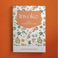 Invoke - The Call Upon The Beautiful Names of Allah