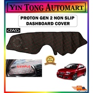 PROTON GEN 2 non slip Dashboard Cover