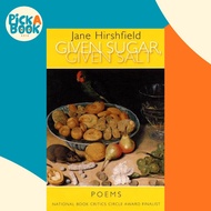 [100% Original Books] - Given Sugar, Given Salt - Poems by Jane Hirshfield (US edition, paperback)