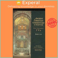 John 1-10 by Joel C. Elowsky (UK edition, hardcover)