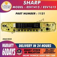 ESV1415 / ESV1615 1121 SHARP WASHING MACHINE PCB BOARD (CONTROL BOARD ) PANEL BOARD 1415 1615