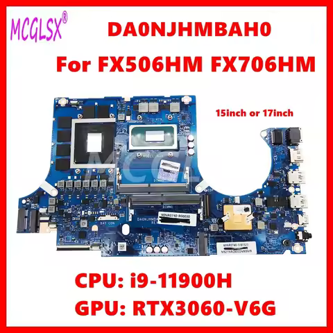 DA0NJHMBAH0 Mainboard For ASUS TUF Gaming F15 FX506HM TUF506HM F17 FX706HM TUF706HM Laptop Motherboa