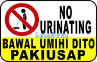 NO URINATING BAWAL UMIHI DITO PAKIUSAP PVC Signage 7.8x11 inches
