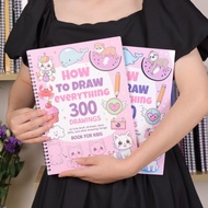 Coloring Book - How To Draw Everything: 300 Drawings of Cute Stuff, Step-by-Step Simple Drawings Boo