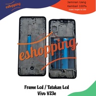 Lcd Frame - Lcd Stand - Lcd Middle Bone Vivo V23e