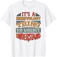 Men's cotton T-shirt Embryologist T-Shirt Fast Shipping 4XL , 5XL , 6XL