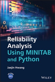 Reliability Analysis Using Minitab and Python (Hardcover)