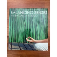 Balancing Senses - The Six Senses Spa Book