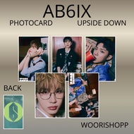 AB6IX UPSIDE DOWN PHOTOCARD 2 SIDES 5 PCS KPOP CARDS UNOFFICIAL DAEHWI WOOJIN WOONG DONGHYUN