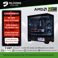 MLOONG Custom Gaming/Live Streaming/Design Desktop PC | R5 7600 RX 9070XT 16GB 2x16GB DDR5 1TB SSD