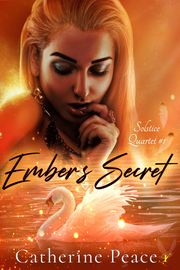 Ember's Secret Catherine Peace