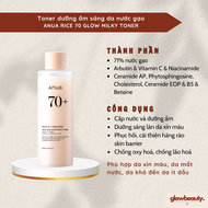 [Hàng có sẵn] Toner dưỡng ẩm sáng da nước gạo ANUA RICE 70 GLOW MILKY TONER 250ml [Glow Beauty]