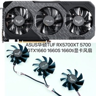 Cooling Fan ASUS/ASUS RX 5700/RX5700 XT TUF GTX1660S 1660TUF Graphics Card Silent Fan