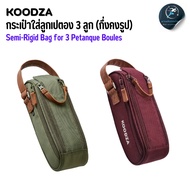 KOODZA Semi-Finished Bag for 3 Petanque Boules (Semi-Rigid 3 Boules)