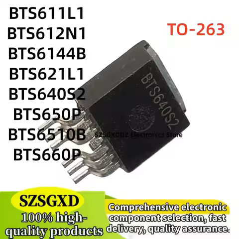 10-20-30Uds 100% new BTS611L1 BTS612N1 BTS6144B BTS621L1 TO263 BTS640S2 BTS650P BTS6510B BTS660P TO-