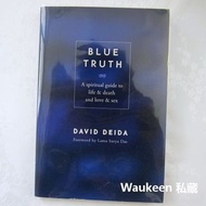 藍色真相 生死愛性的精神指南 Blue Truth 大衛戴伊達 David Deida 陽剛與陰柔作者 靈性成長性慾研究