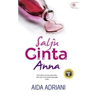 [ NOVEL ] SALJU CINTA ANNA (ISBN: 9789678605908) - ALAF 21