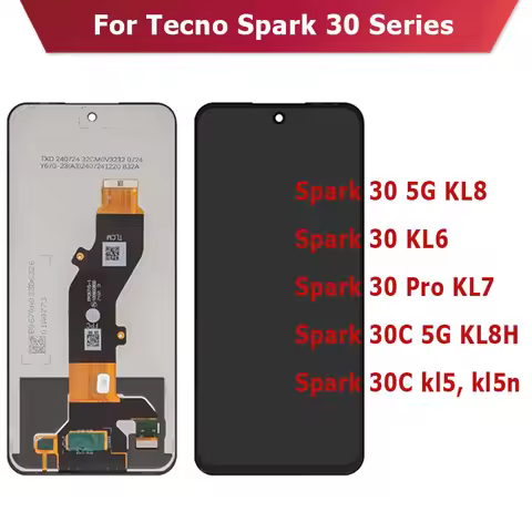 For Tecno Spark 30 30Pro 30C 5G KL8 KL6 KL7 KL8H Kl5,Kl5n LCD Screen Display Panels Pantalla phone r
